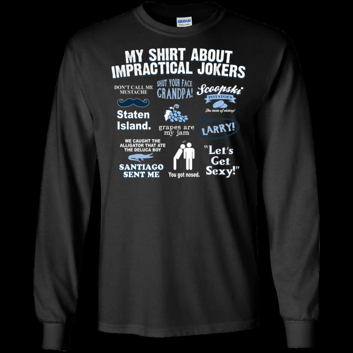 Impractical Jokers Shirts Lets Get Sexy Santiago Sent Me T Shirt Hoodies Sweatshirt 3 » Cool Gifts for You - Mfamilygift Impractical Jokers Shirts Lets Get Sexy Santiago Sent Me T Shirt Hoodies Sweatshirt 3