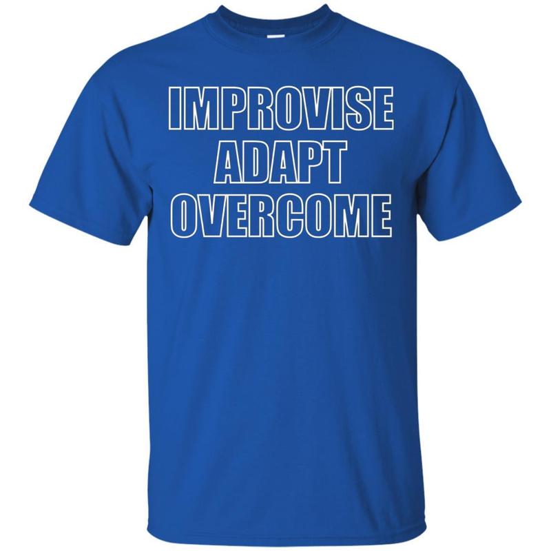 Improvise Adapt And Overcome Shirt Army Motivation Tshirt T-shirt 2 » Cool Gifts for You - Mfamilygift Improvise Adapt And Overcome Shirt Army Motivation Tshirt T-shirt 2