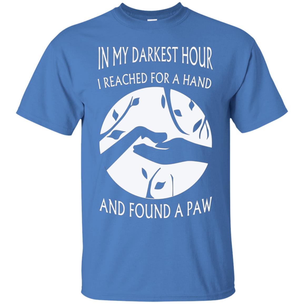In My Darkest Hour I Reached For Hand And Found A Dog Paw 4 » Cool Gifts for You - Mfamilygift In My Darkest Hour I Reached For Hand And Found A Dog Paw 4