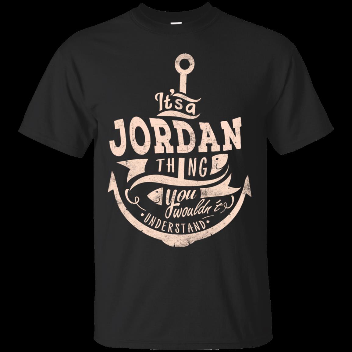 Jordan Shirts It’s A Jordan Thing You Wouldn’t Understand