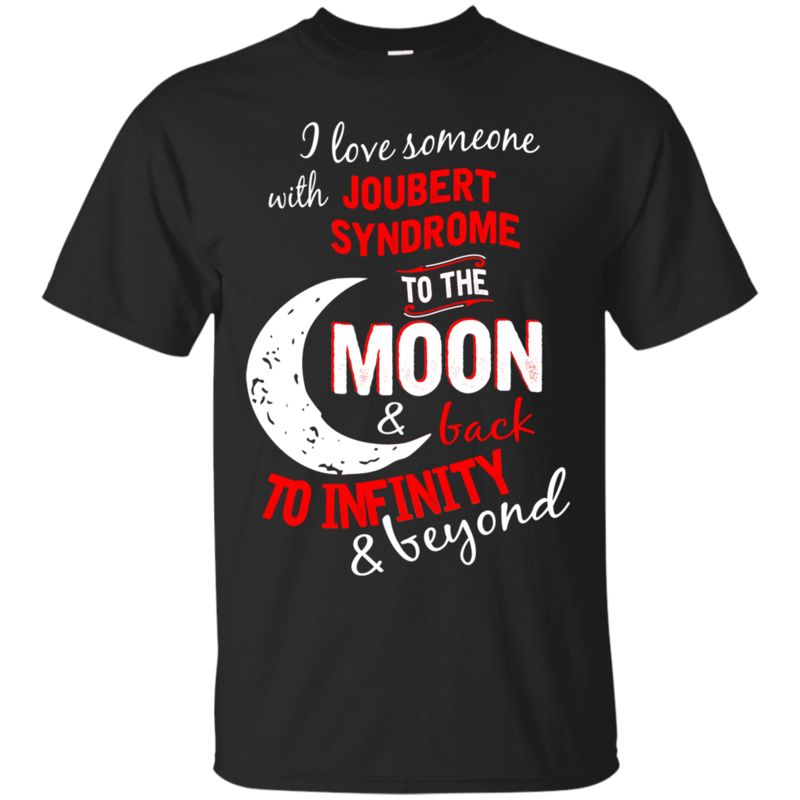Joubert Syndrome Shirts I Love Someone With Joubert Syndrome Joubert Syndrome Shirts I Love Someone With Joubert Syndrome