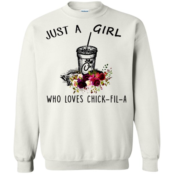 Just A Girl Who Loves Chick-fil-a T Shirt Hoodie Sweater 2 » Cool Gifts for You - Mfamilygift Just A Girl Who Loves Chick-fil-a T Shirt Hoodie Sweater 2