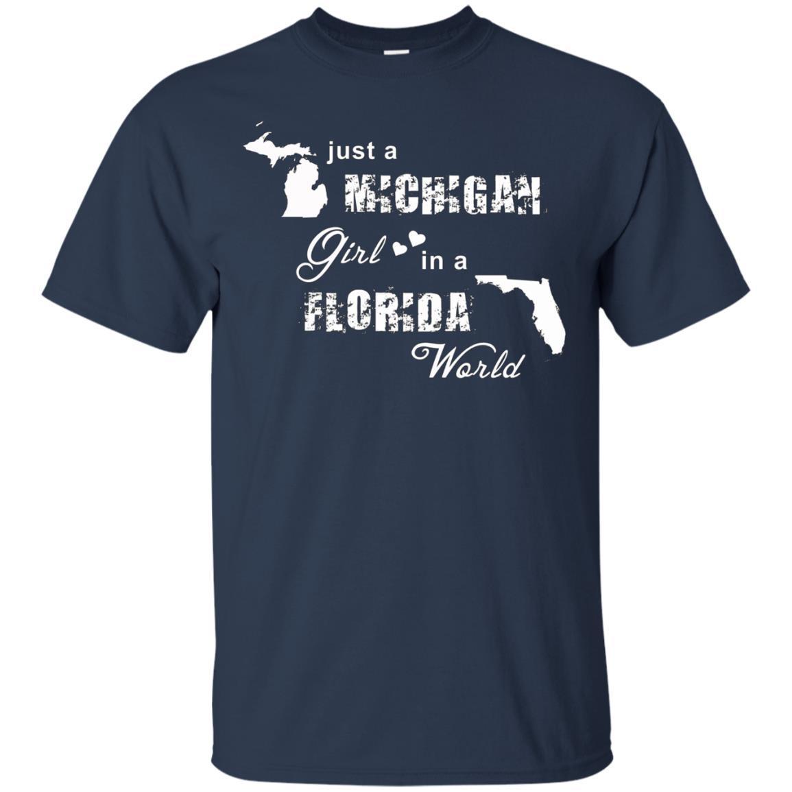 Just A Michigan Girl In A Florida World T-shirt 1 » Cool Gifts for You - Mfamilygift Just A Michigan Girl In A Florida World T-shirt 1