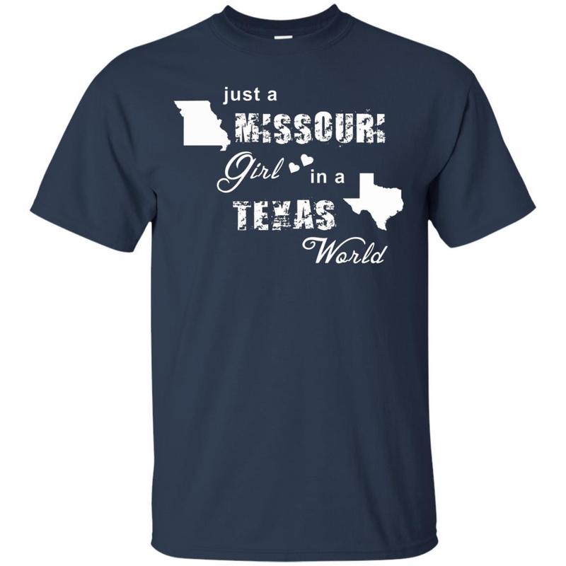 Just A Missouri Girl In A Texas World T-shirt 1 » Cool Gifts for You - Mfamilygift Just A Missouri Girl In A Texas World T-shirt 1
