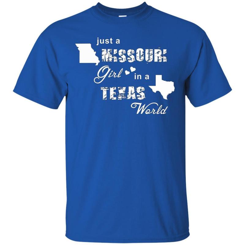 Just A Missouri Girl In A Texas World T-shirt 3 » Cool Gifts for You - Mfamilygift Just A Missouri Girl In A Texas World T-shirt 3