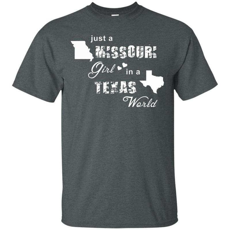 Just A Missouri Girl In A Texas World T-shirt 4 » Cool Gifts for You - Mfamilygift Just A Missouri Girl In A Texas World T-shirt 4