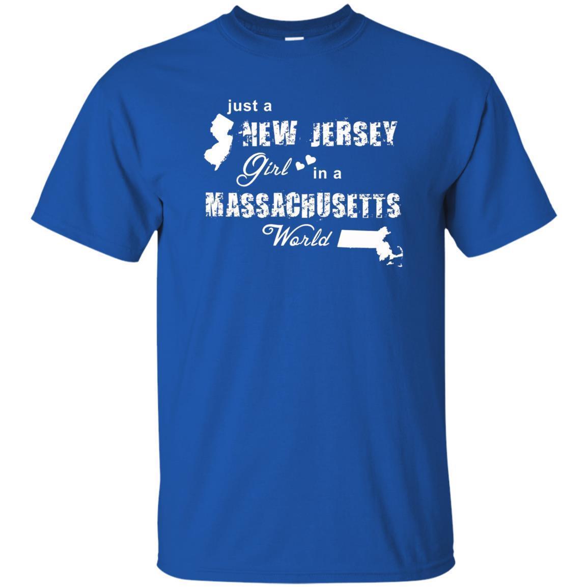 Just A New Jersey Girl In A Massachusetts World T-shirt 3 » Cool Gifts for You - Mfamilygift Just A New Jersey Girl In A Massachusetts World T-shirt 3