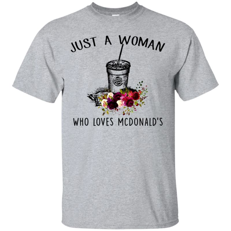 Just A Woman Who Loves Burger King T Shirt Hoodie Sweater