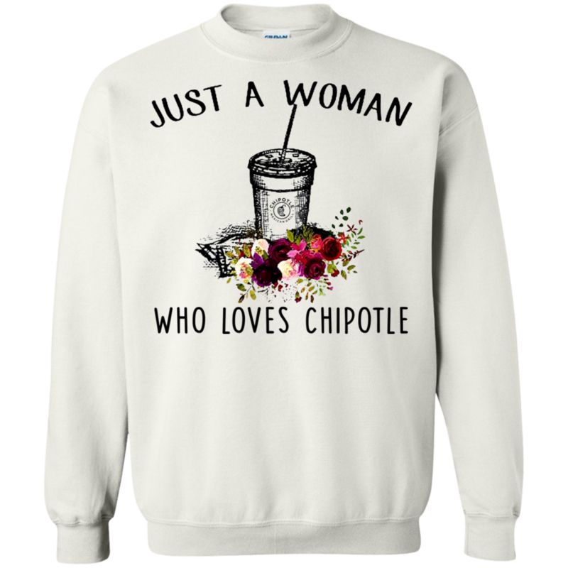 Just A Woman Who Loves Chipotle T Shirt Hoodie Sweater 2 » Cool Gifts for You - Mfamilygift Just A Woman Who Loves Chipotle T Shirt Hoodie Sweater 2