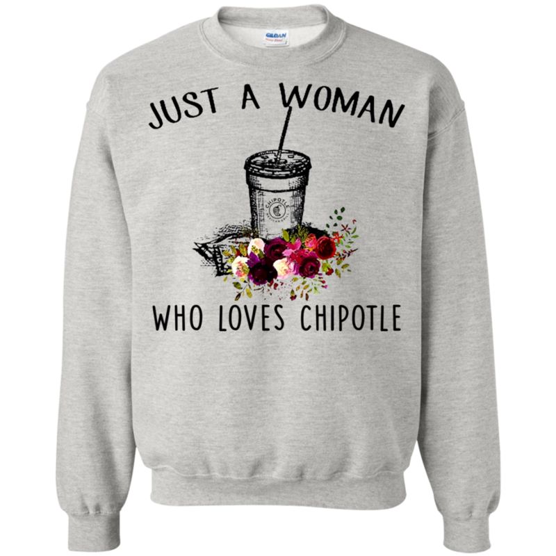 Just A Woman Who Loves Chipotle T Shirt Hoodie Sweater 3 » Cool Gifts for You - Mfamilygift Just A Woman Who Loves Chipotle T Shirt Hoodie Sweater 3