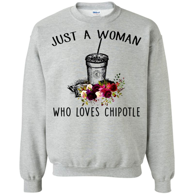 Just A Woman Who Loves Chipotle T Shirt Hoodie Sweater 4 » Cool Gifts for You - Mfamilygift Just A Woman Who Loves Chipotle T Shirt Hoodie Sweater 4