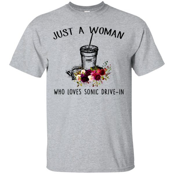 Just A Woman Who Loves Sonic Drive-in T Shirt Hoodie Sweater