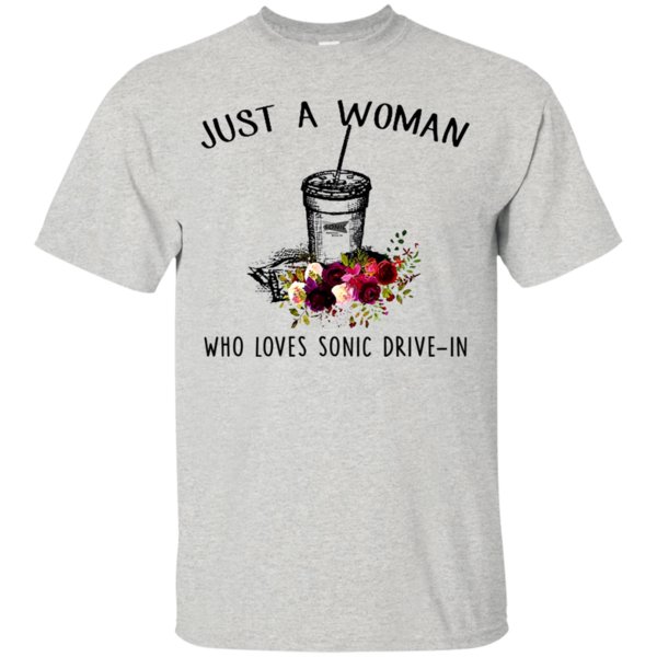 Just A Woman Who Loves Sonic Drive-in T Shirt Hoodie Sweater 1 » Cool Gifts for You - Mfamilygift Just A Woman Who Loves Sonic Drive-in T Shirt Hoodie Sweater 1