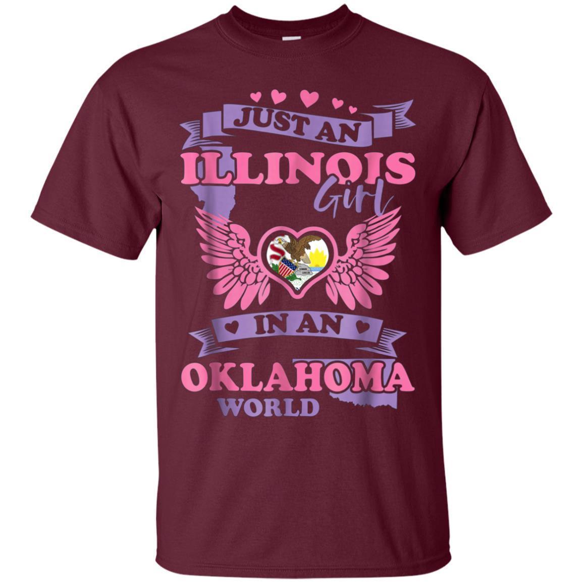 Just An Illinois Girl In An Oklahoma World Tshirt 2 » Cool Gifts for You - Mfamilygift Just An Illinois Girl In An Oklahoma World Tshirt 2
