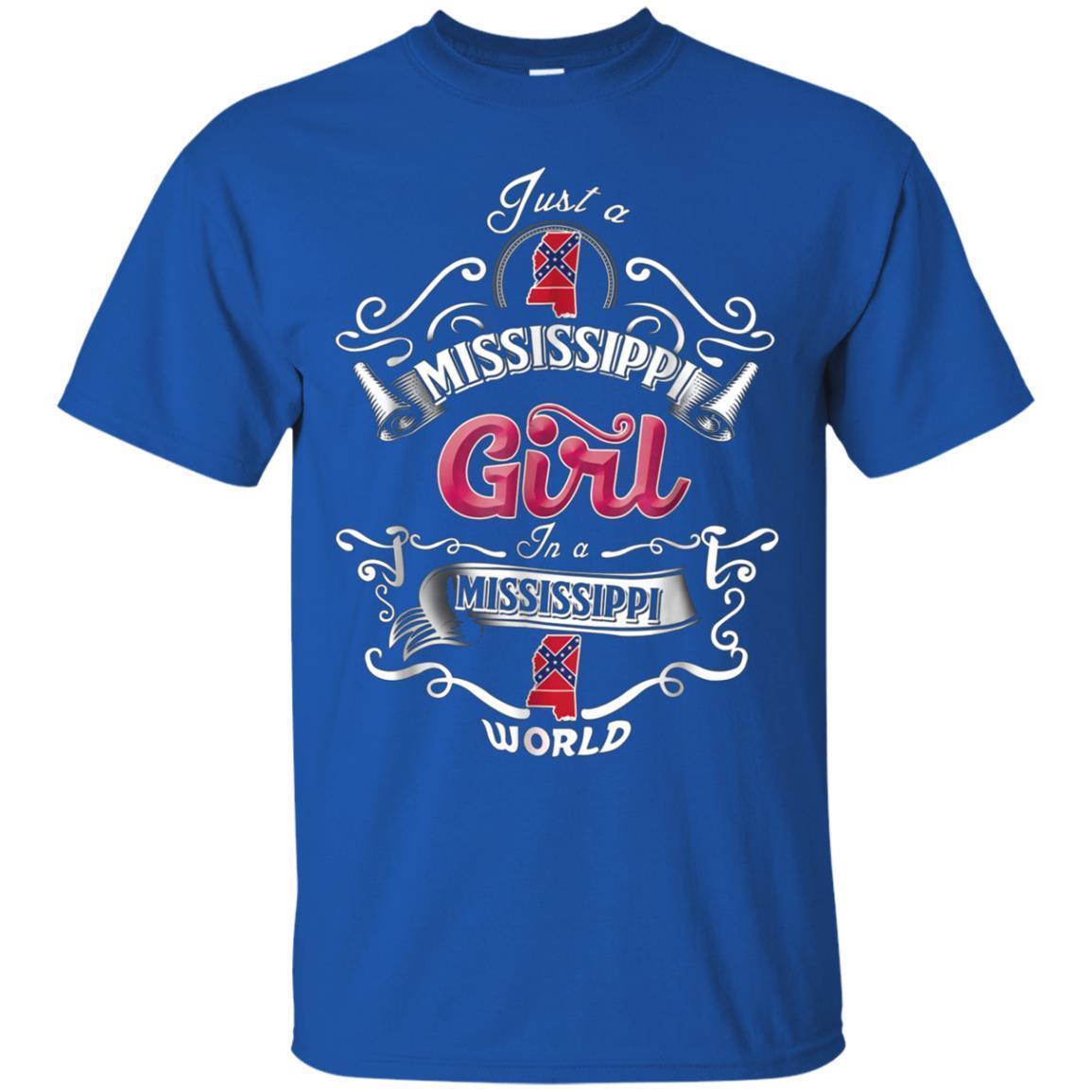 Just An Mississippi Girl In An Mississippi World T-shirt 3 » Cool Gifts for You - Mfamilygift Just An Mississippi Girl In An Mississippi World T-shirt 3