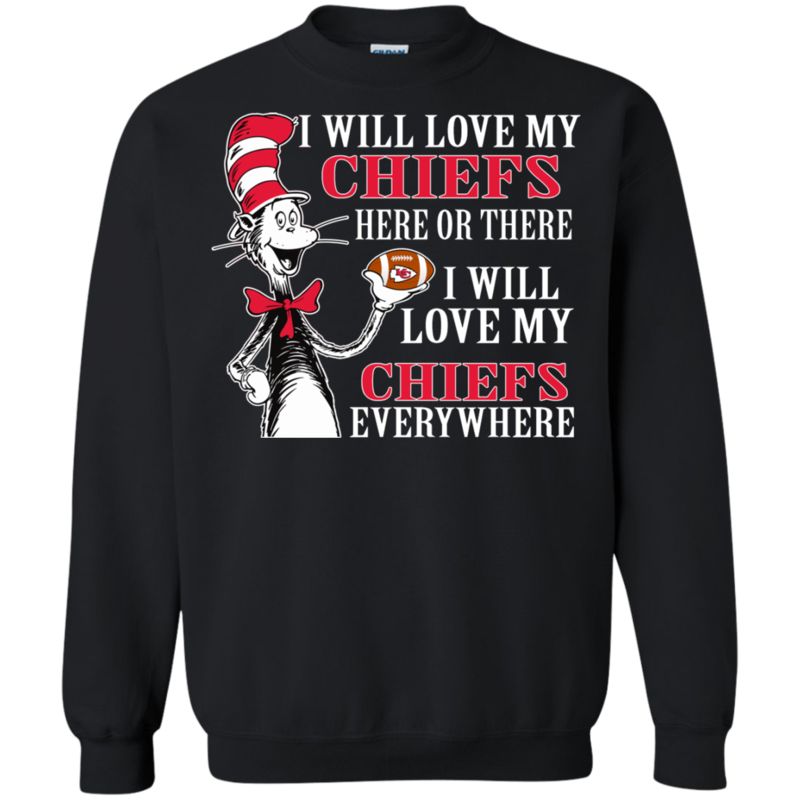 Kansas City Chiefs Dr. Seuss Shirts I Will Love Everywhere 3 » Cool Gifts for You - Mfamilygift Kansas City Chiefs Dr. Seuss Shirts I Will Love Everywhere 3