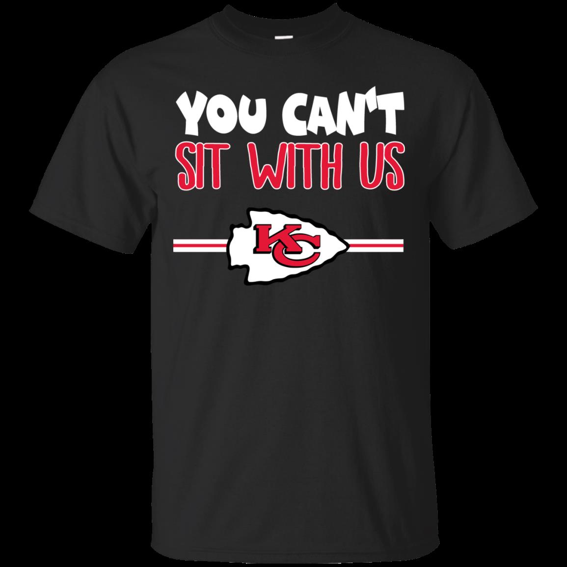 Kansas City Chiefs Shirts You Can’t Sit With Us