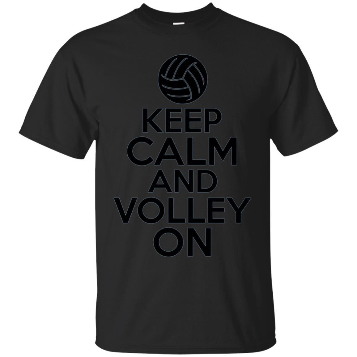 Keep Calm And Volley On T-shirt Sport Volleyball Humor Tee Keep Calm And Volley On T-shirt Sport Volleyball Humor Tee