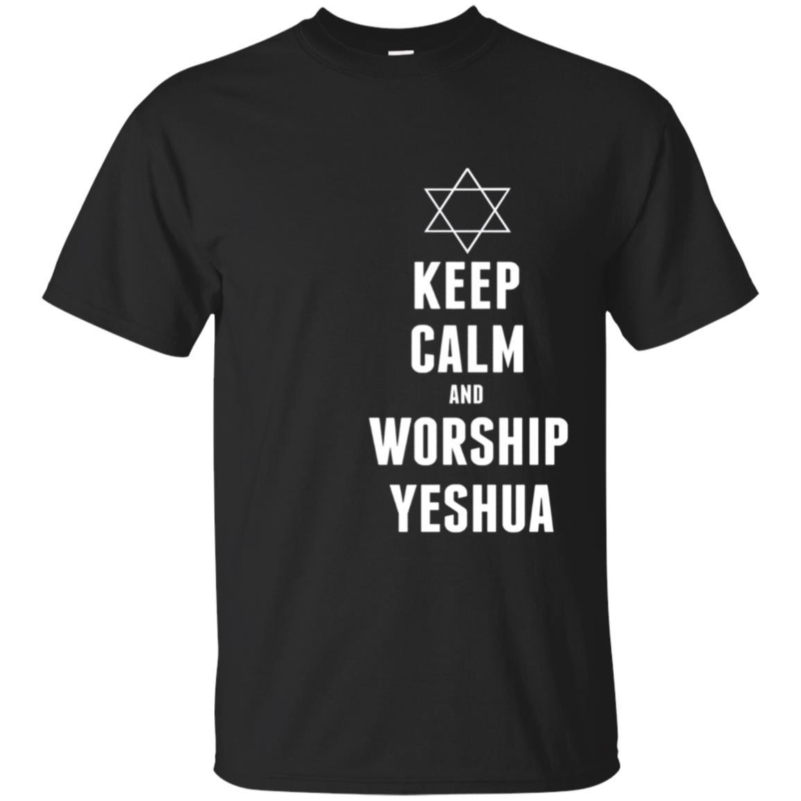 Keep Calm And Worship Yeshua Star Of David T-shirt Messianic