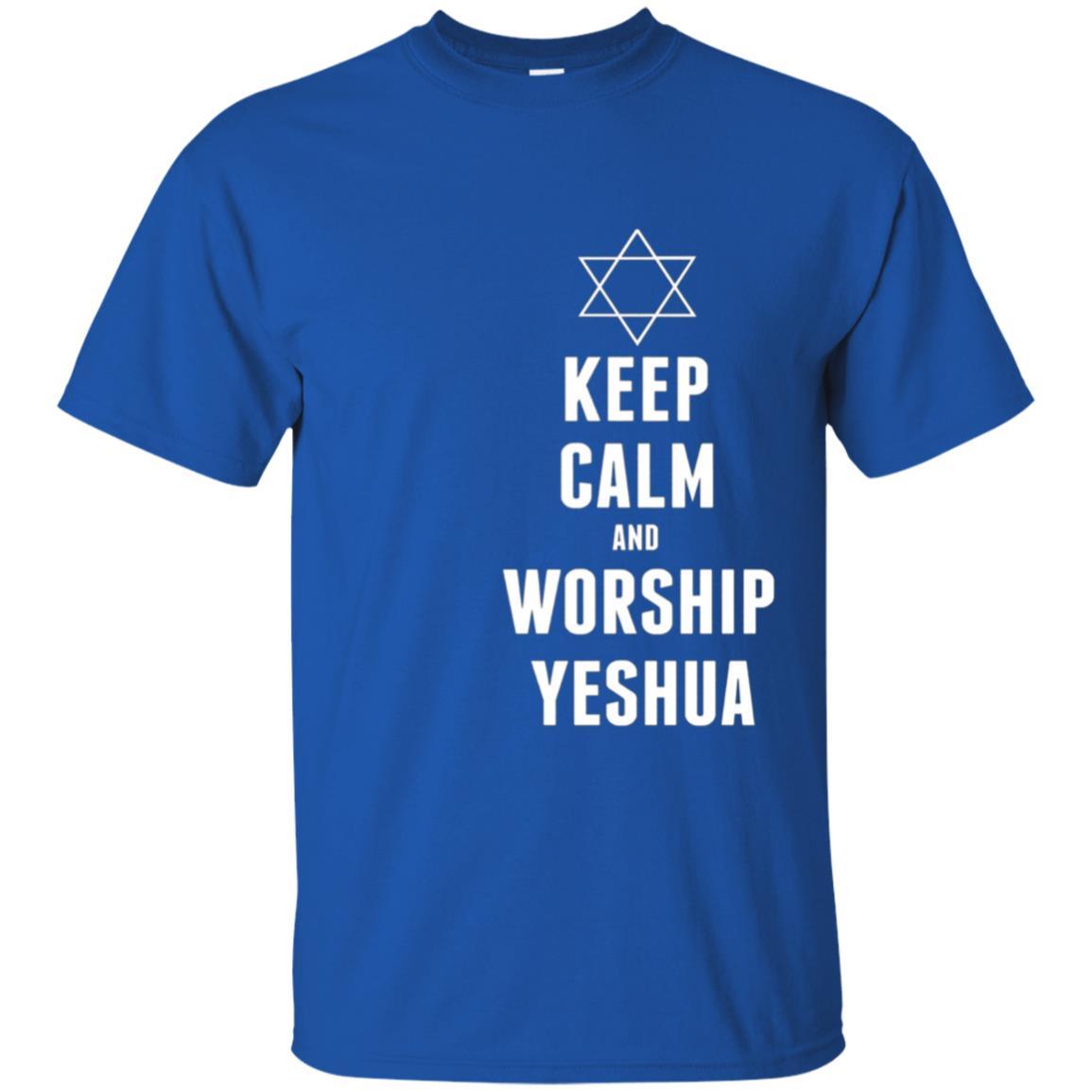 Keep Calm And Worship Yeshua Star Of David T-shirt Messianic 4 » Cool Gifts for You - Mfamilygift Keep Calm And Worship Yeshua Star Of David T-shirt Messianic 4