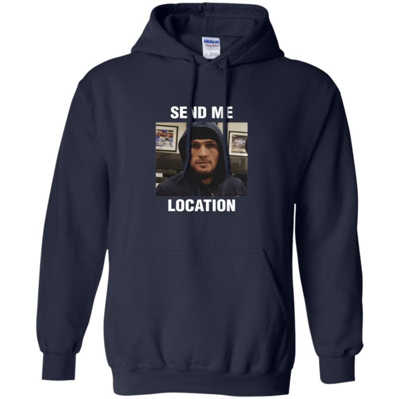 Khabib Nurmagomedov Ufc Send Me Location Shirt Hoodie 3 » Cool Gifts for You - Mfamilygift Khabib Nurmagomedov Ufc Send Me Location Shirt Hoodie 3