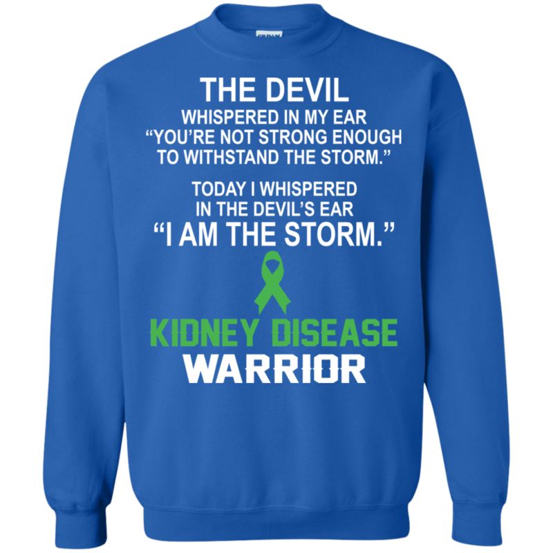 Kidney Disease Warrior Shirts I Whispered I Am The Storm 2 » Cool Gifts for You - Mfamilygift Kidney Disease Warrior Shirts I Whispered I Am The Storm 2