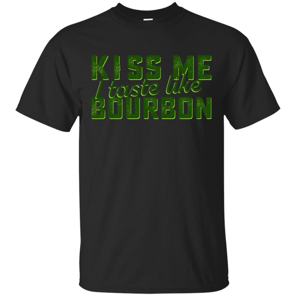 Kiss Me I Taste Like Bourbon Tee