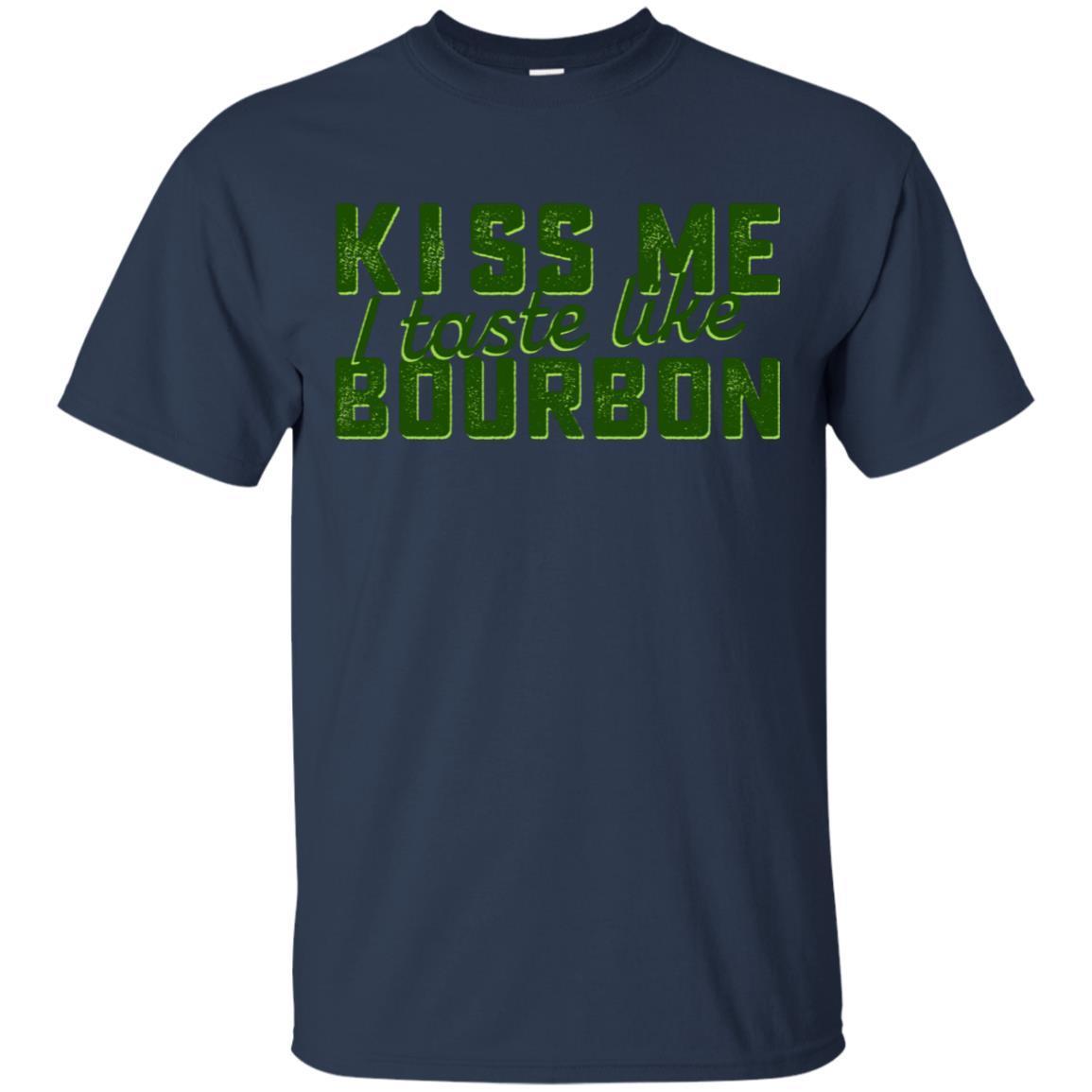 Kiss Me I Taste Like Bourbon Tee 1 » Cool Gifts for You - Mfamilygift Kiss Me I Taste Like Bourbon Tee 1
