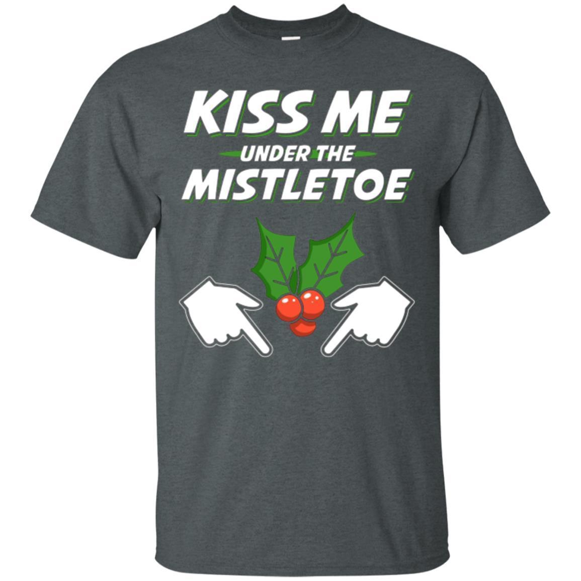 Kiss Me Under The Mistletoe Funny Sexy Christmas T-shirt 4 » Cool Gifts for You - Mfamilygift Kiss Me Under The Mistletoe Funny Sexy Christmas T-shirt 4