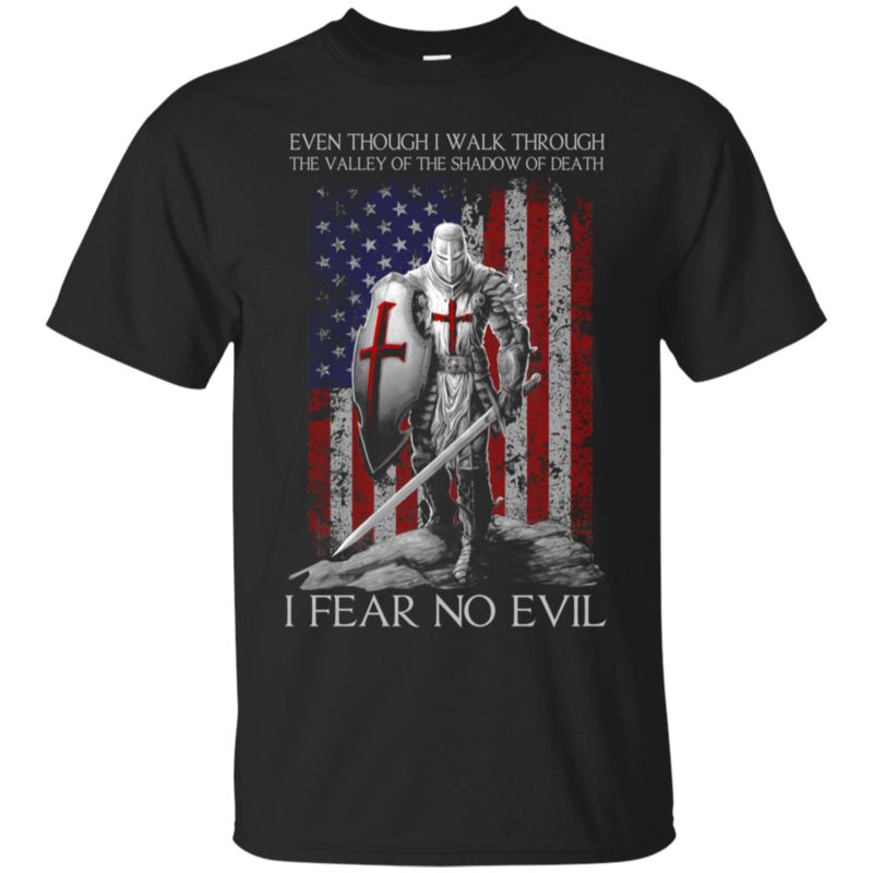 Knights Templar Shirts I Fear No Evil T Shirt Hoodies Sweatshirt Knights Templar Shirts I Fear No Evil T Shirt Hoodies Sweatshirt