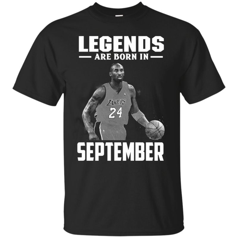Kobe Bryant Shirts Legends Are Born In September