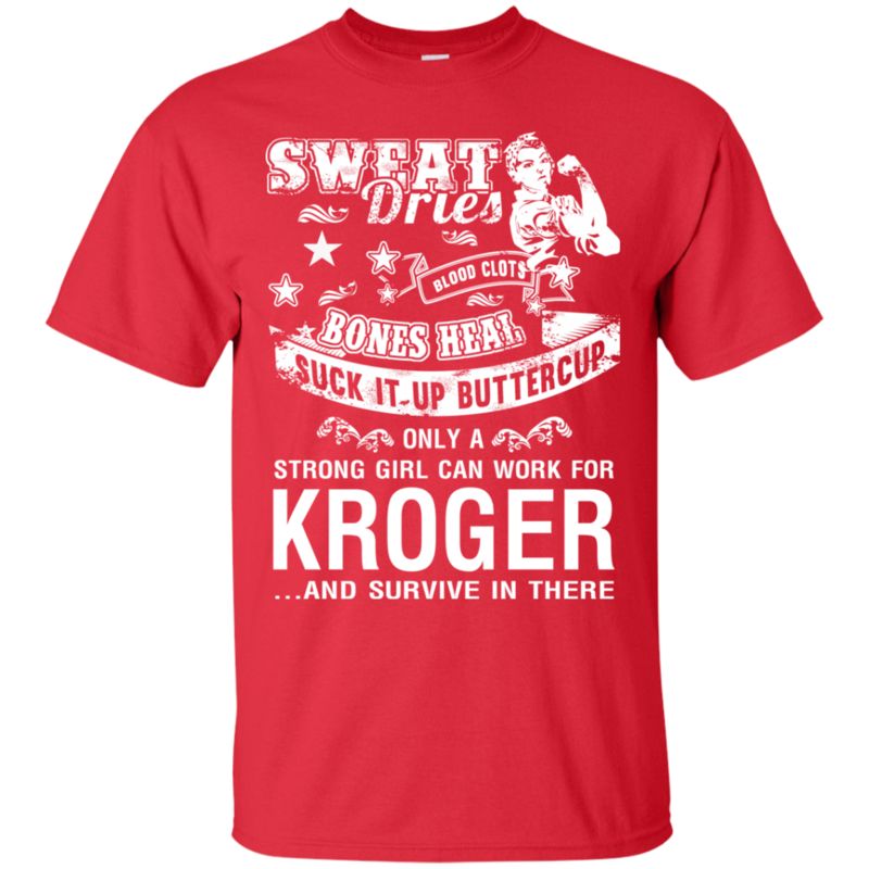 Kroger Worker Woman Shirts Only A Strong Girl Can Work For Kroger 4 » Cool Gifts for You - Mfamilygift Kroger Worker Woman Shirts Only A Strong Girl Can Work For Kroger 4