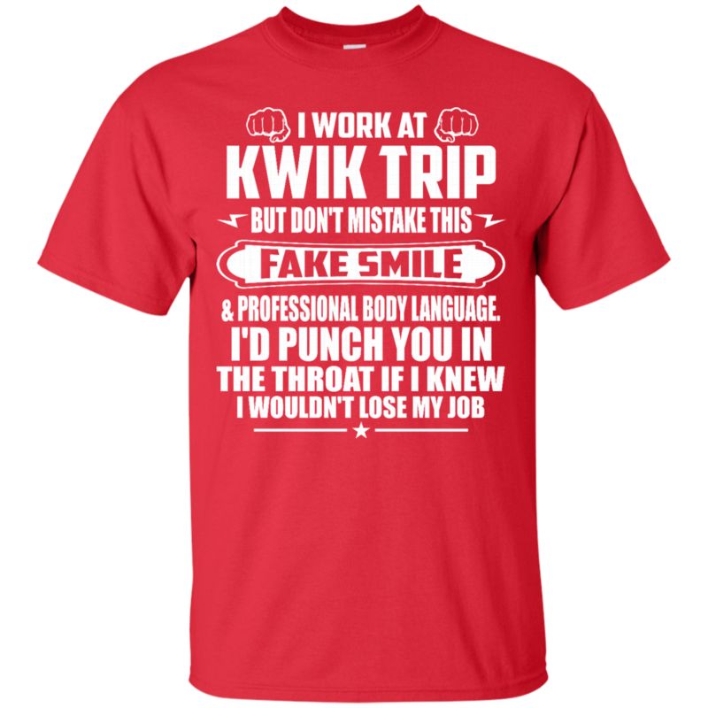 Kwik Trip Shirts Don’t Mistake This Fake Smile 4 » Cool Gifts for You - Mfamilygift Kwik Trip Shirts Don’t Mistake This Fake Smile 4