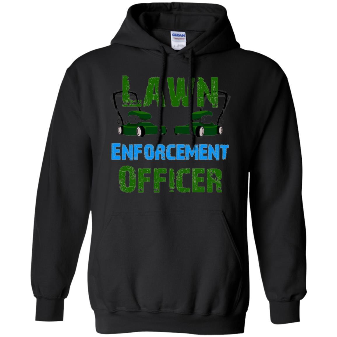Lawn Enforcement Officer For Mowing Experts T-shirt 3 » Cool Gifts for You - Mfamilygift Lawn Enforcement Officer For Mowing Experts T-shirt 3