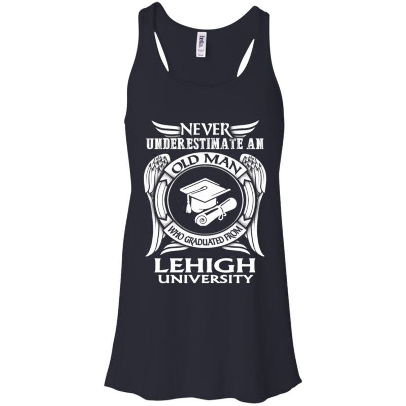 Lehigh University Old Man Shirts Graduated Lehigh University 8 » Cool Gifts for You - Mfamilygift Lehigh University Old Man Shirts Graduated Lehigh University 8