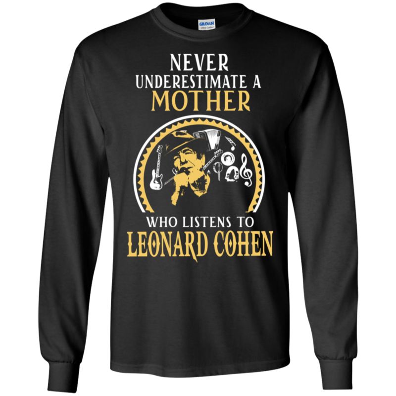 Leonard Cohen Shirts Mother Listens To Leonard Cohen T Shirt Hoodies Sweatshirt 5 » Cool Gifts for You - Mfamilygift Leonard Cohen Shirts Mother Listens To Leonard Cohen T Shirt Hoodies Sweatshirt 5