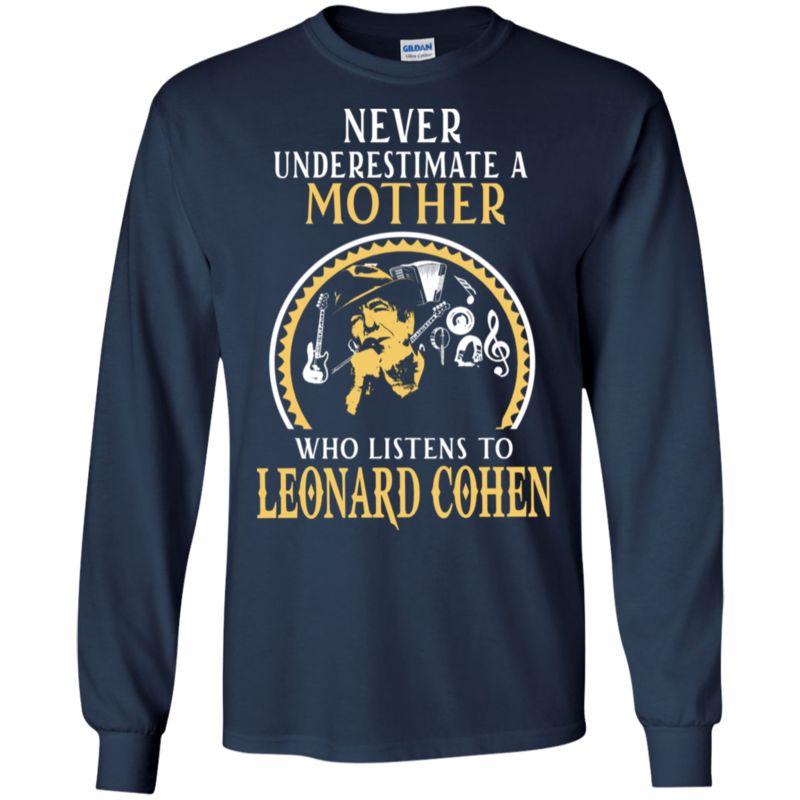 Leonard Cohen Shirts Mother Listens To Leonard Cohen T Shirt Hoodies Sweatshirt 6 » Cool Gifts for You - Mfamilygift Leonard Cohen Shirts Mother Listens To Leonard Cohen T Shirt Hoodies Sweatshirt 6