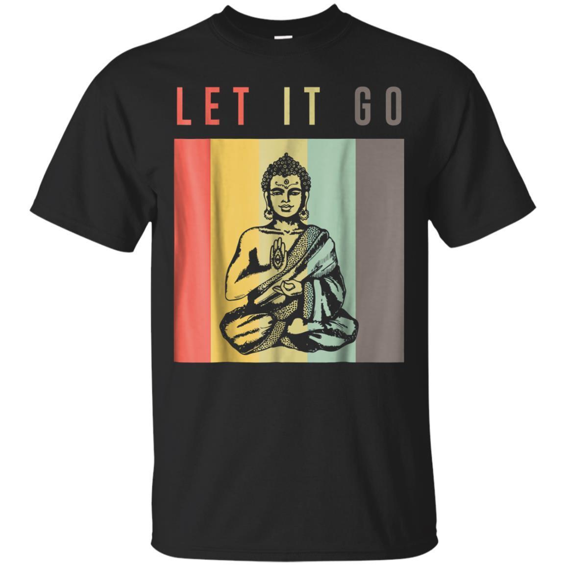Let It Go Peaceful Buddha Yoga T-shirt