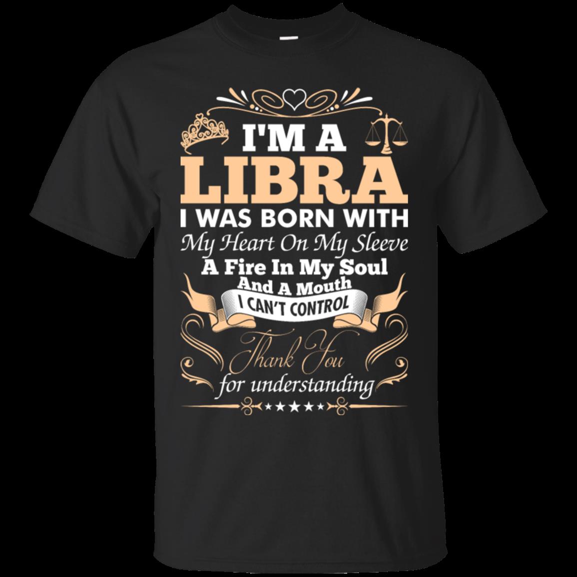 Libra Shirts I’m A Libra Thank For Understanding Libra Shirts I’m A Libra Thank For Understanding