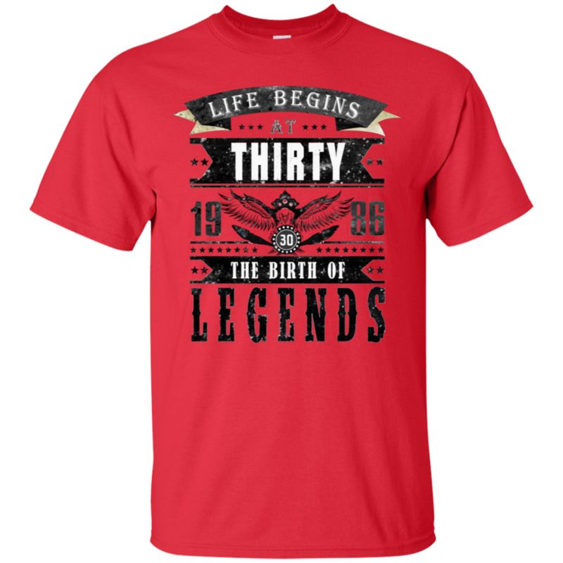 Life Begins At Thirty 1986 Birth Of Legends 30 Years Old T Shirt Hoodies Sweatshirt 1 » Cool Gifts for You - Mfamilygift Life Begins At Thirty 1986 Birth Of Legends 30 Years Old T Shirt Hoodies Sweatshirt 1
