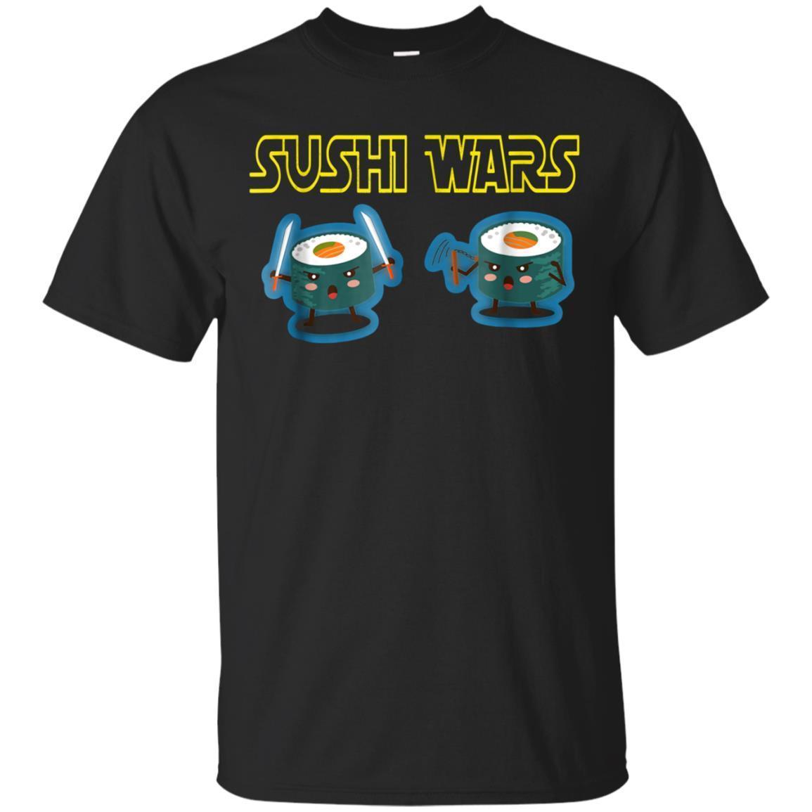 Like Star War Like Sushi Funny Birtday For Teen T-shirt Like Star War Like Sushi Funny Birtday For Teen T-shirt