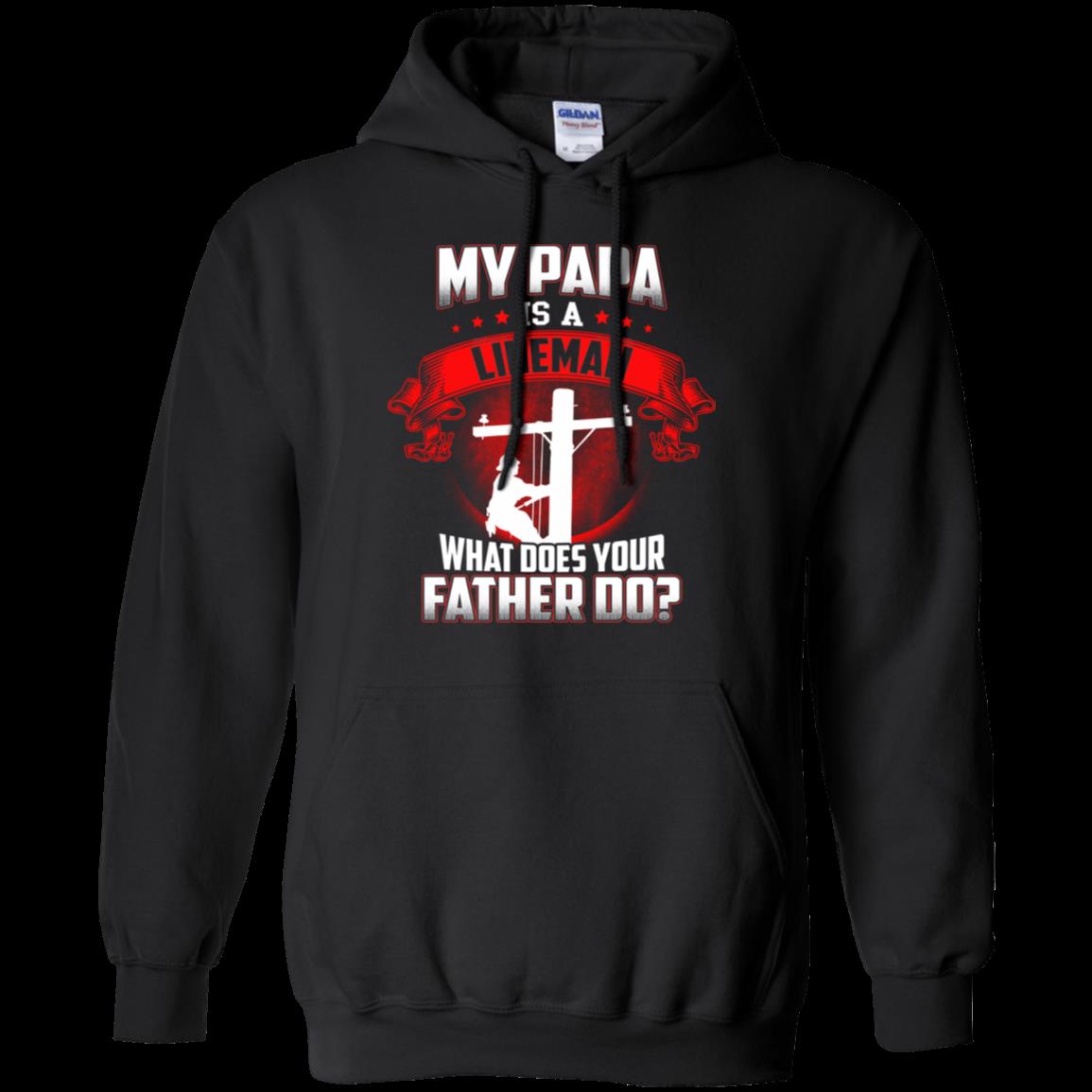Lineman Papa My Papa Is A Lineman T Shirt Hoodies Sweatshirt 8 » Cool Gifts for You - Mfamilygift Lineman Papa My Papa Is A Lineman T Shirt Hoodies Sweatshirt 8