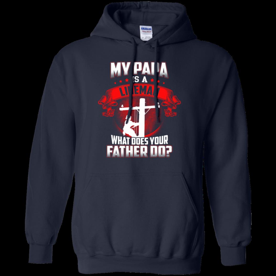 Lineman Papa My Papa Is A Lineman T Shirt Hoodies Sweatshirt 9 » Cool Gifts for You - Mfamilygift Lineman Papa My Papa Is A Lineman T Shirt Hoodies Sweatshirt 9