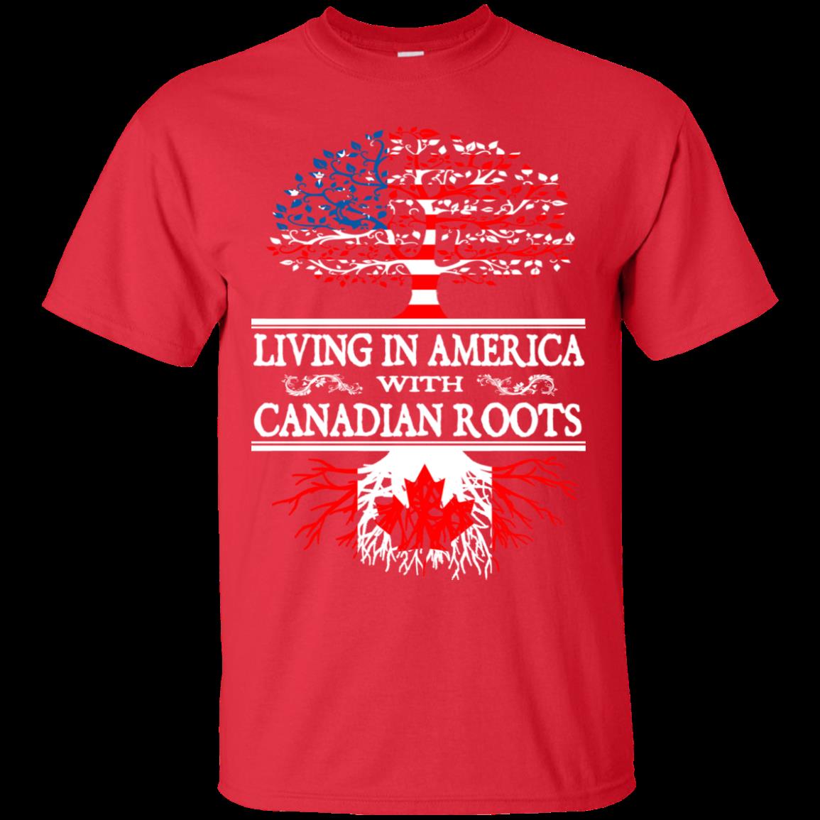 Living In American With Canadian Roots Canadian Roots T Shirt Hoodies Sweatshirt 1 » Cool Gifts for You - Mfamilygift Living In American With Canadian Roots Canadian Roots T Shirt Hoodies Sweatshirt 1