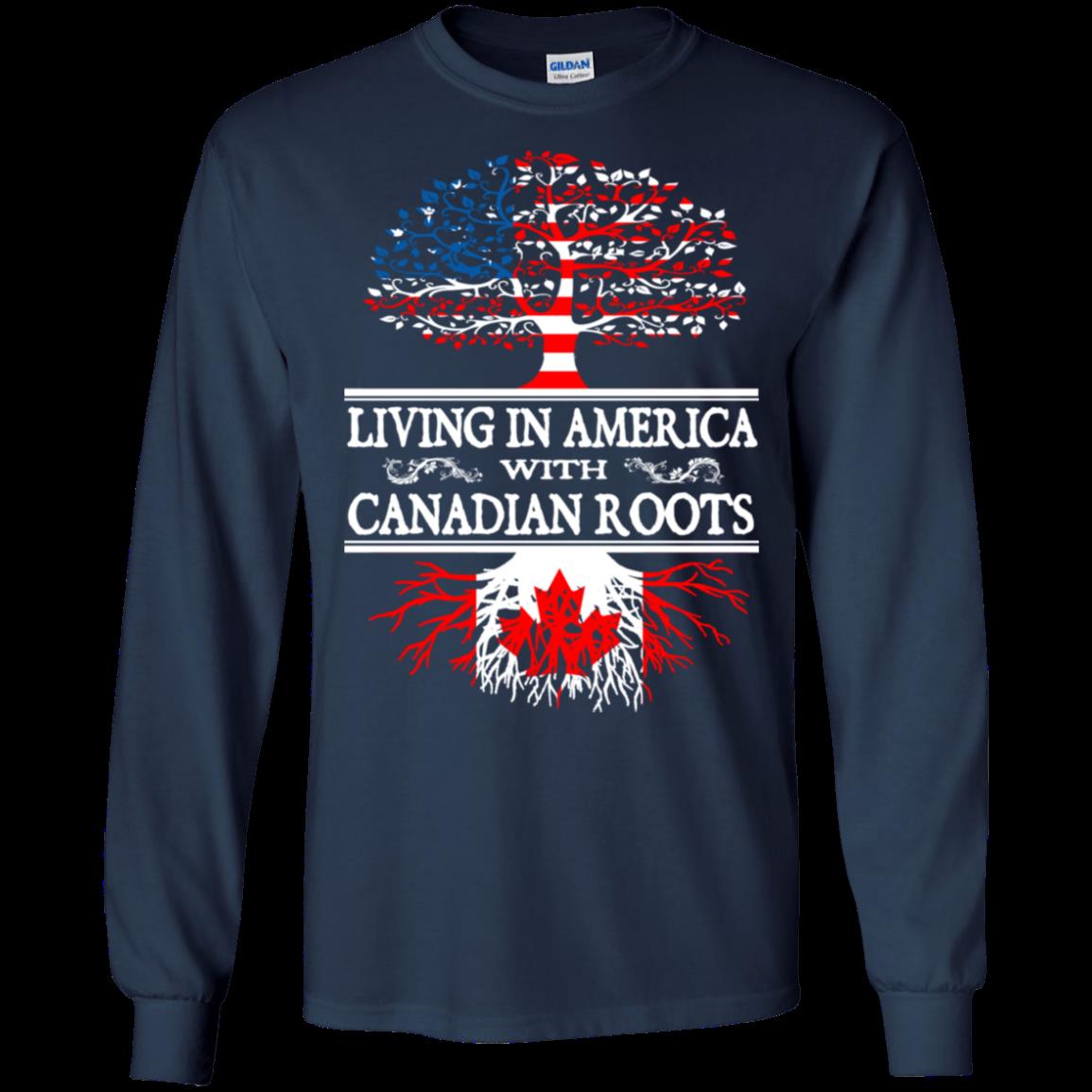 Living In American With Canadian Roots Canadian Roots T Shirt Hoodies Sweatshirt 6 » Cool Gifts for You - Mfamilygift Living In American With Canadian Roots Canadian Roots T Shirt Hoodies Sweatshirt 6