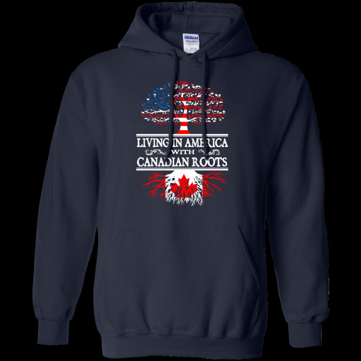 Living In American With Canadian Roots Canadian Roots T Shirt Hoodies Sweatshirt 9 » Cool Gifts for You - Mfamilygift Living In American With Canadian Roots Canadian Roots T Shirt Hoodies Sweatshirt 9