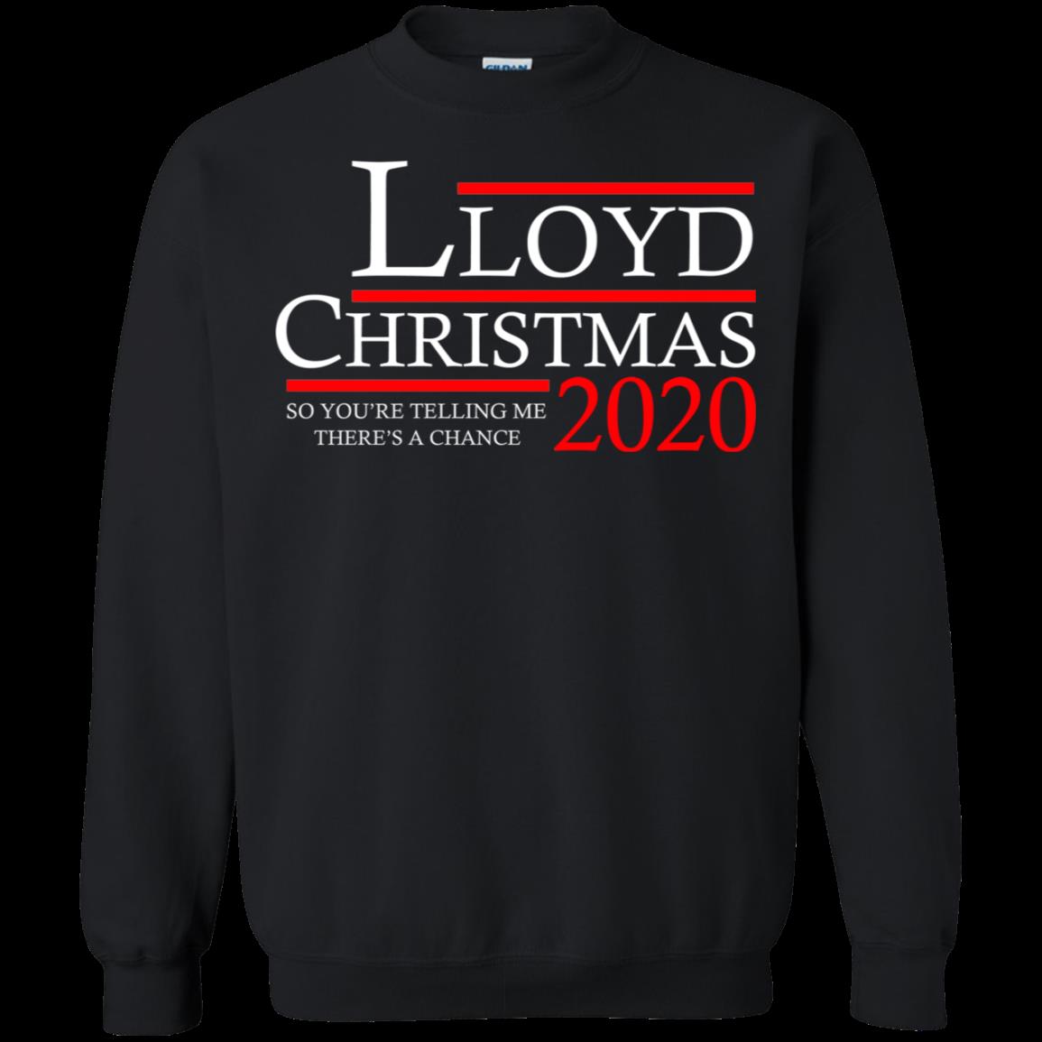 Lloyd Christmas Shirts So You’re Telling Me There’s A Chance T Shirt Hoodies Sweatshirt Lloyd Christmas Shirts So You’re Telling Me There’s A Chance T Shirt Hoodies Sweatshirt