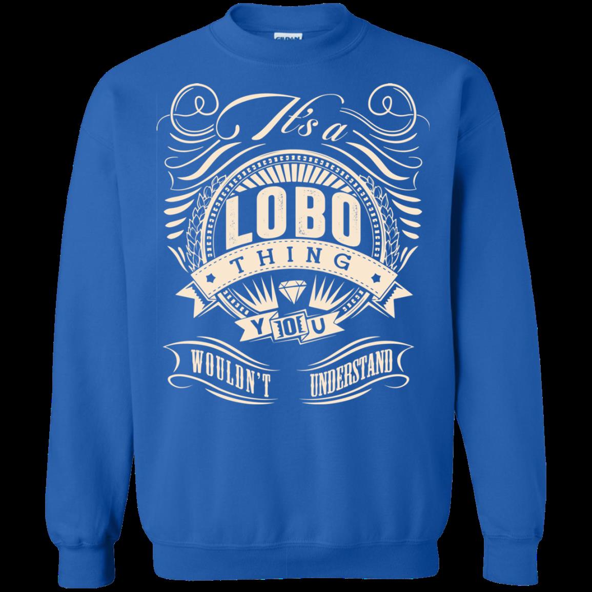 Lobo Shirts It’s A Lobo Thing You Wouldn’t Understand 2 » Cool Gifts for You - Mfamilygift Lobo Shirts It’s A Lobo Thing You Wouldn’t Understand 2