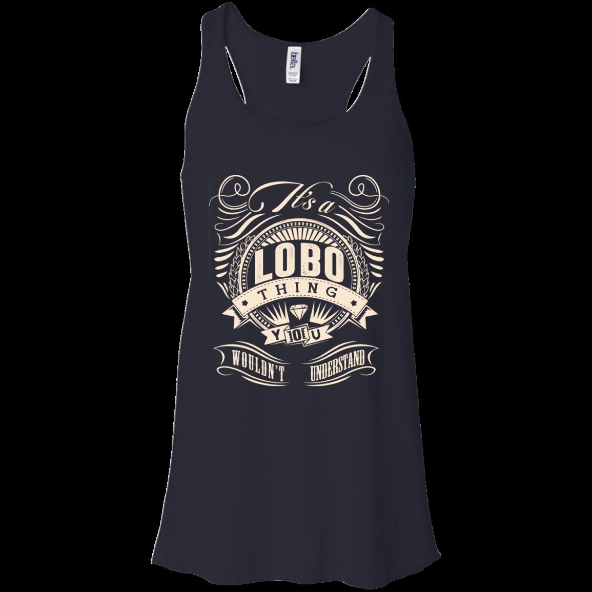 Lobo Shirts It’s A Lobo Thing You Wouldn’t Understand 6 » Cool Gifts for You - Mfamilygift Lobo Shirts It’s A Lobo Thing You Wouldn’t Understand 6