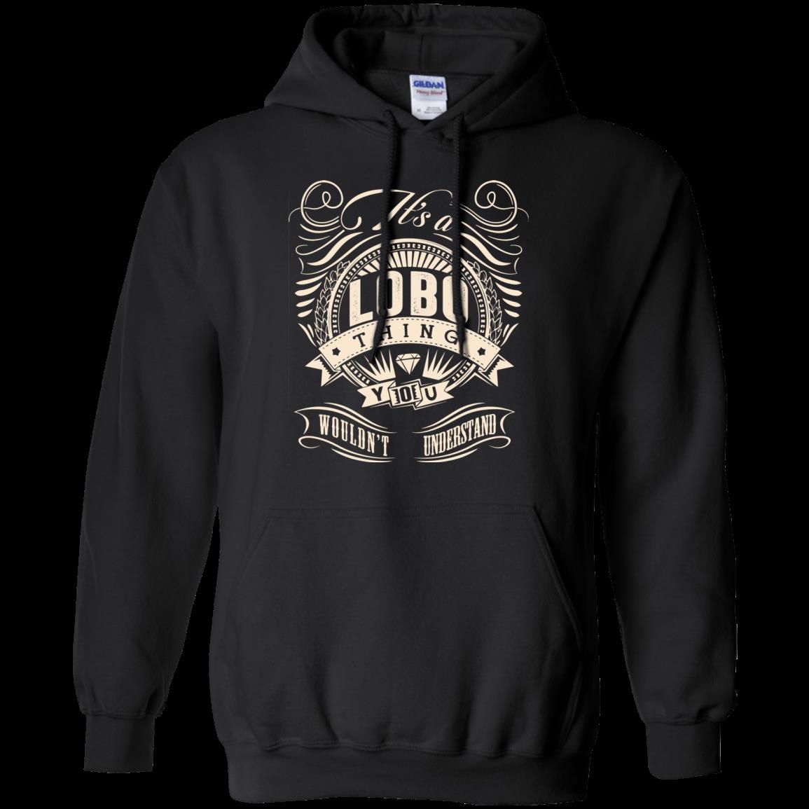 Lobo Shirts It’s A Lobo Thing You Wouldn’t Understand 9 » Cool Gifts for You - Mfamilygift Lobo Shirts It’s A Lobo Thing You Wouldn’t Understand 9